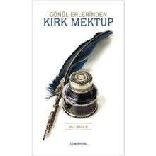 Gönül Erlerinden Kırk Mektup-Semerkand Yayınları