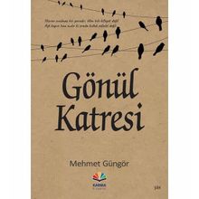 Gönül Katresi - Mehmet Güngör