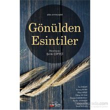 Gönülden Esintiler - Şevki Çiftçi