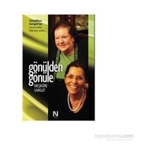 Gönülden Gönüle - Meşkure Sargut