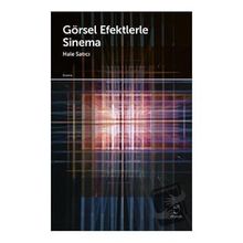 Görsel Efektlerle Sinema Hale Satıcı