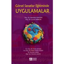 Görsel Sanatlar Eğitiminde Uygulamalar - Pegem Akademi Yayıncılık