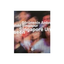 Görünenin Ardındaki Singapur - Singapore Unseen