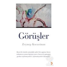 GÖRÜŞLER - ZEYNEP KOCASINAN