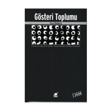 GÖSTERİ TOPLUMU - GUY DEBORD