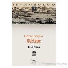 GÖZBEBEĞİM GÖZTEPE - CELIL ÖZCAN