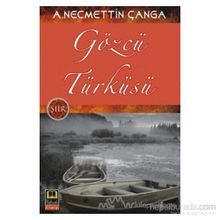 GÖZCÜ TÜRKÜSÜ - A. NECMETTIN ÇANGA