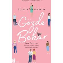 Gözde Bekar - Curtis Sittenfeld