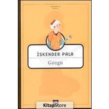 GÖZGÜ - İSKENDER PALA