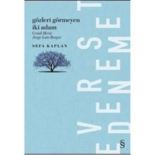Gözleri Görmeyen İki Adam - Sefa Kaplan
