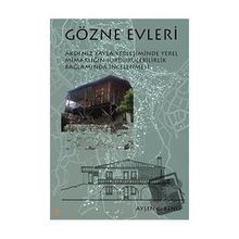 Gözne Evleri - Ayşen C. Benli - Cinius Yayınları