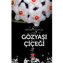 Gözyaşı Çiçeği - İbrahim Doyumgaç