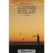 Gözyaşı Kuşları - Fatma Akerson