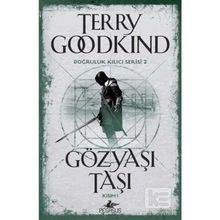 Gözyaşı Taşı - Kısım 1 - Terry Goodkind