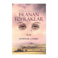 Gözyaşlarıyla Islanan Topraklar - Söyüngül Çanışev