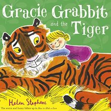 Gracie Grabbit And The Tiger-Alison Green