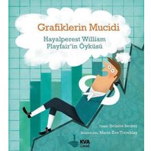 Grafiklerin Mucidi - KVA Çocuk Yayınları