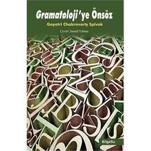 Gramatoloji’ye Önsöz - Gayatri Chakravorty Spivak