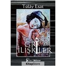 GRI İLIŞKILER (CD'LI) - Tülay Esat