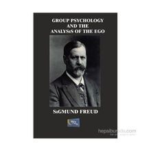 Group Psychology and The Analysis of The Ego - Sigmund Freud