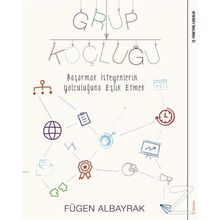 Grup Koçluğu - Fügen Albayrak
