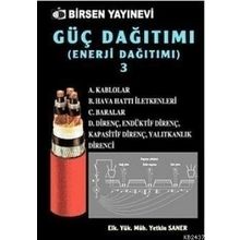 GÜÇ DAĞITIMI 3 ENERJI DAĞITIMI - YETKIN SANER