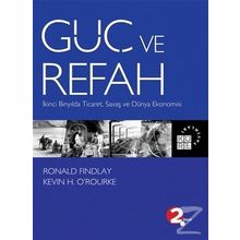 Güç Ve Refah - Ronald Findlay, Kevin O’Rourke