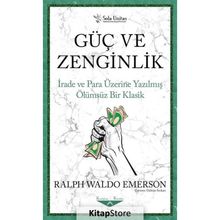 Güç ve Zenginlik - Ralph Waldo Emerson - Sola Unitas