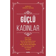 Güçlü Kadınlar Nurgül Soydaş