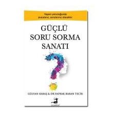 Güçlü Soru Sorma Sanatı - Gülyan Kabaş