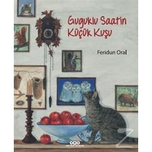 Guguklu Saatin Küçük Kuşu - Feridun Oral