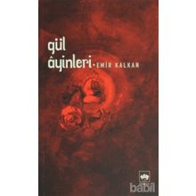 GÜL AYINLERI - EMIR KALKAN