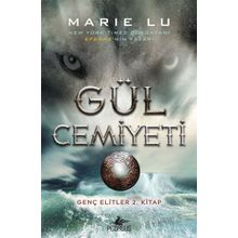 Gül Cemiyeti Ciltli - Marie Lu