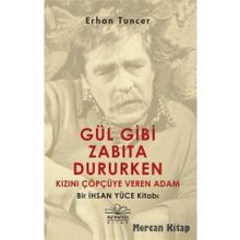 Gül Gibi Zabıta Dururken Kızını Çöpçüye Veren Adam