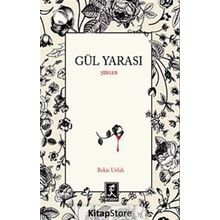 Gül Yarası - Bekir Urfalı
