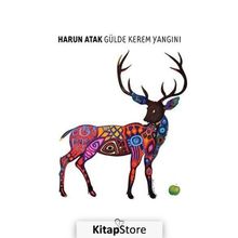 Gülde Kerem Yangını - Harun Atak