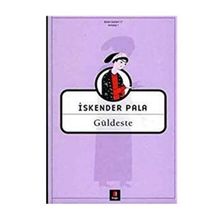 GÜLDESTE - İSKENDER PALA