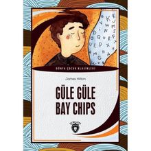 Güle Güle Bay Chips James Hilton