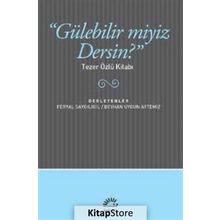 "Gülebilir miyiz Dersin?" - Kolektif