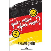 Güler misin Ağlar mısın? - Selami Çetin