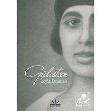 Gülistan - Leyla Draman