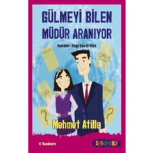 Gülmeyi Bilen Müdür Aranıyor - Mehmet Atilla