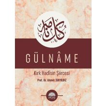 Gülname Kırk Hadisin Şiircesi Aktaş Yayıncılık