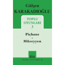 Gülşen Karakadıoğlu / Toplu Oyunları 3 / Gülşen Karakadıoğlu