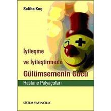 Gülümsemenin Gücü Saliha Koç
