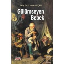 Gülümseyen Bebek - Levent Seçer
