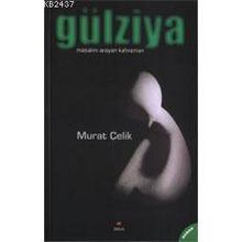 GÜLZİYA - MURAT ÇELİK