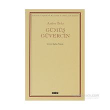GÜMÜŞ GÜVERCİN - ANDREY BELIY