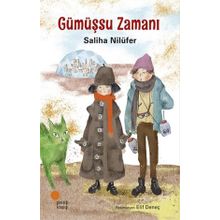 Gümüşsu Zamanı - Saliha Nilüfer