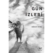 Gün İzleri - Oğuz Dinç